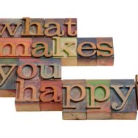 What makes you happy? Do you know what makes you happy?
